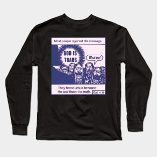 god is trans Long Sleeve T-Shirt